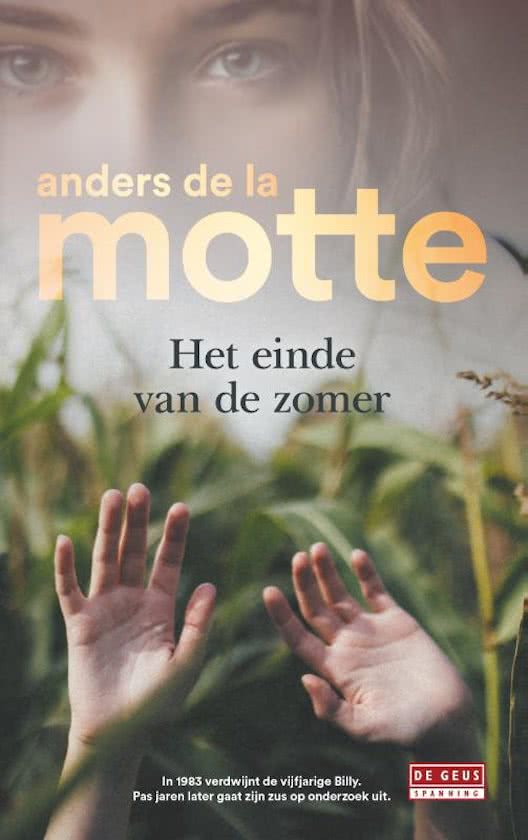 Het einde van de zomer;Anders de la Motte