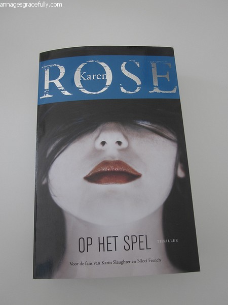 Karen Rose op het spel